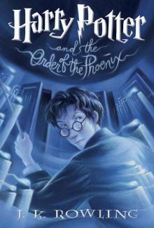      Harry Potter and the Order of the Phoenix