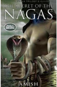 The Secret of the Nagas The Secret of the Nagas